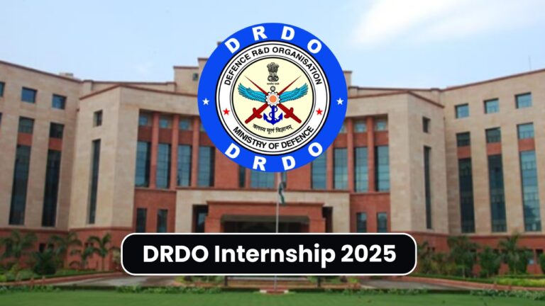 drdo internship 2025 is here for you