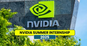 nvidia summer internship 2025 is here now